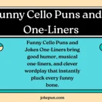 150+ Funny Cello Puns and Jokes One-Liners