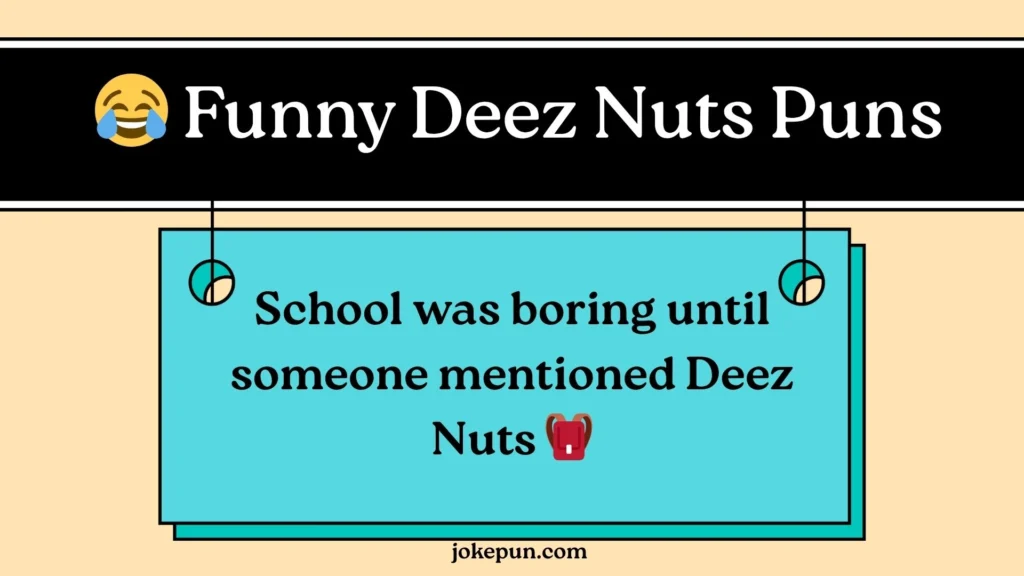 😂 Funny Deez Nuts Puns