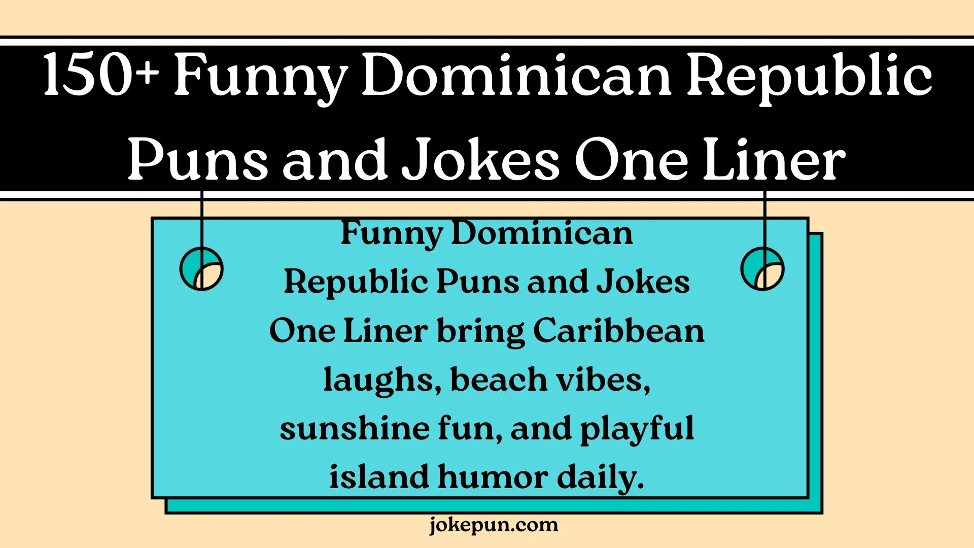 150+ Funny Dominican Republic Puns and Jokes One Liner