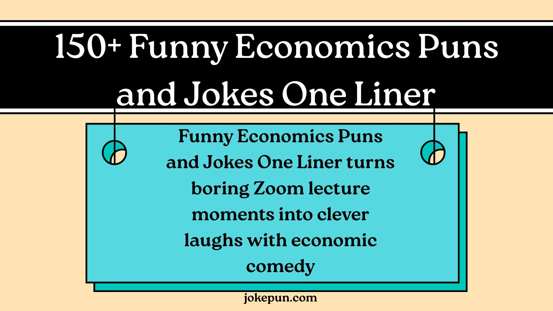 150+ Funny Economics Puns and Jokes One Liner