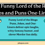 150+ Funny Lord of the Rings jokes and Puns One-Liners
