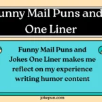 Funny Mail Puns and Jokes One Liner
