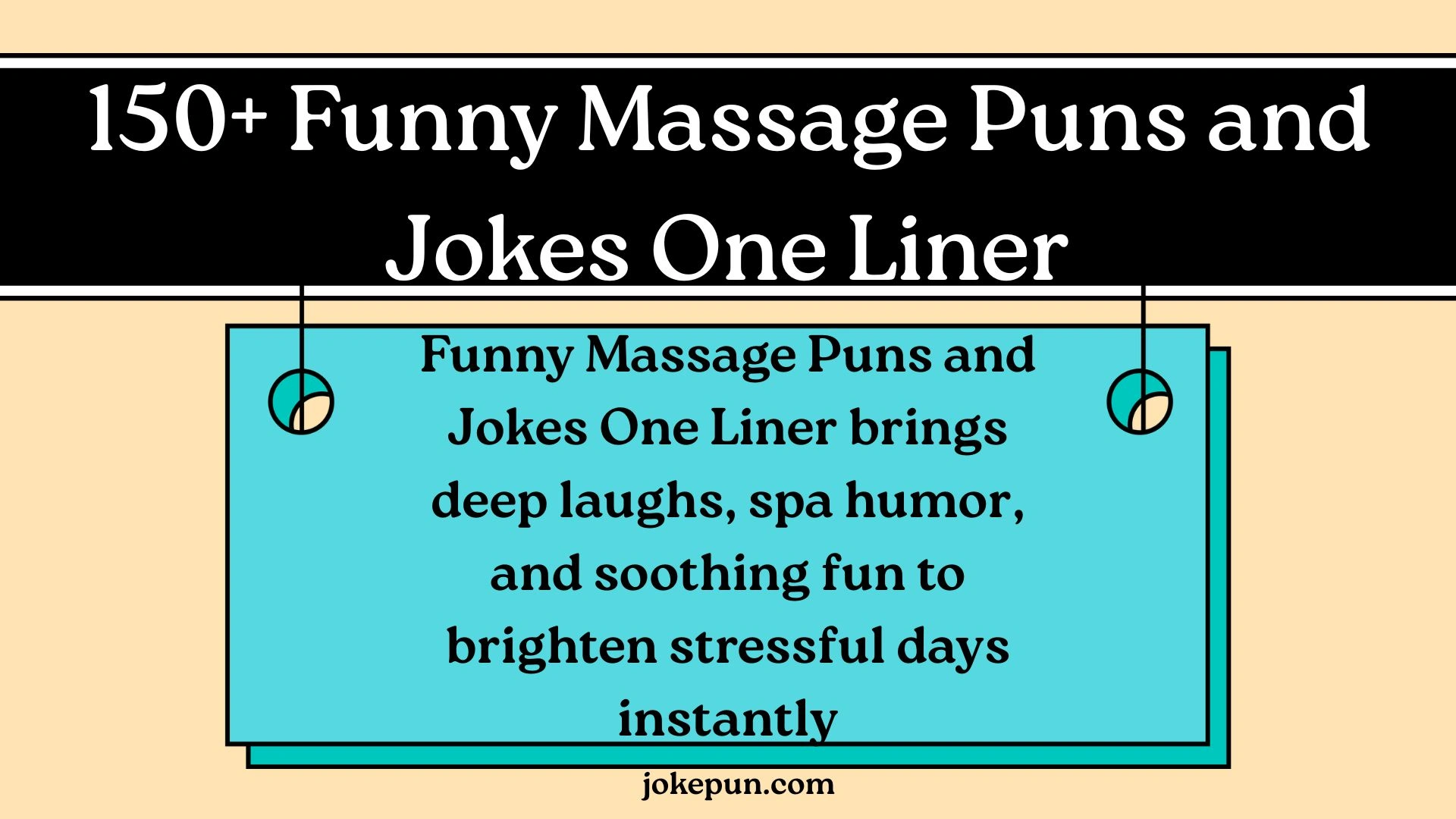 150+ Funny Massage Puns and Jokes One Liner