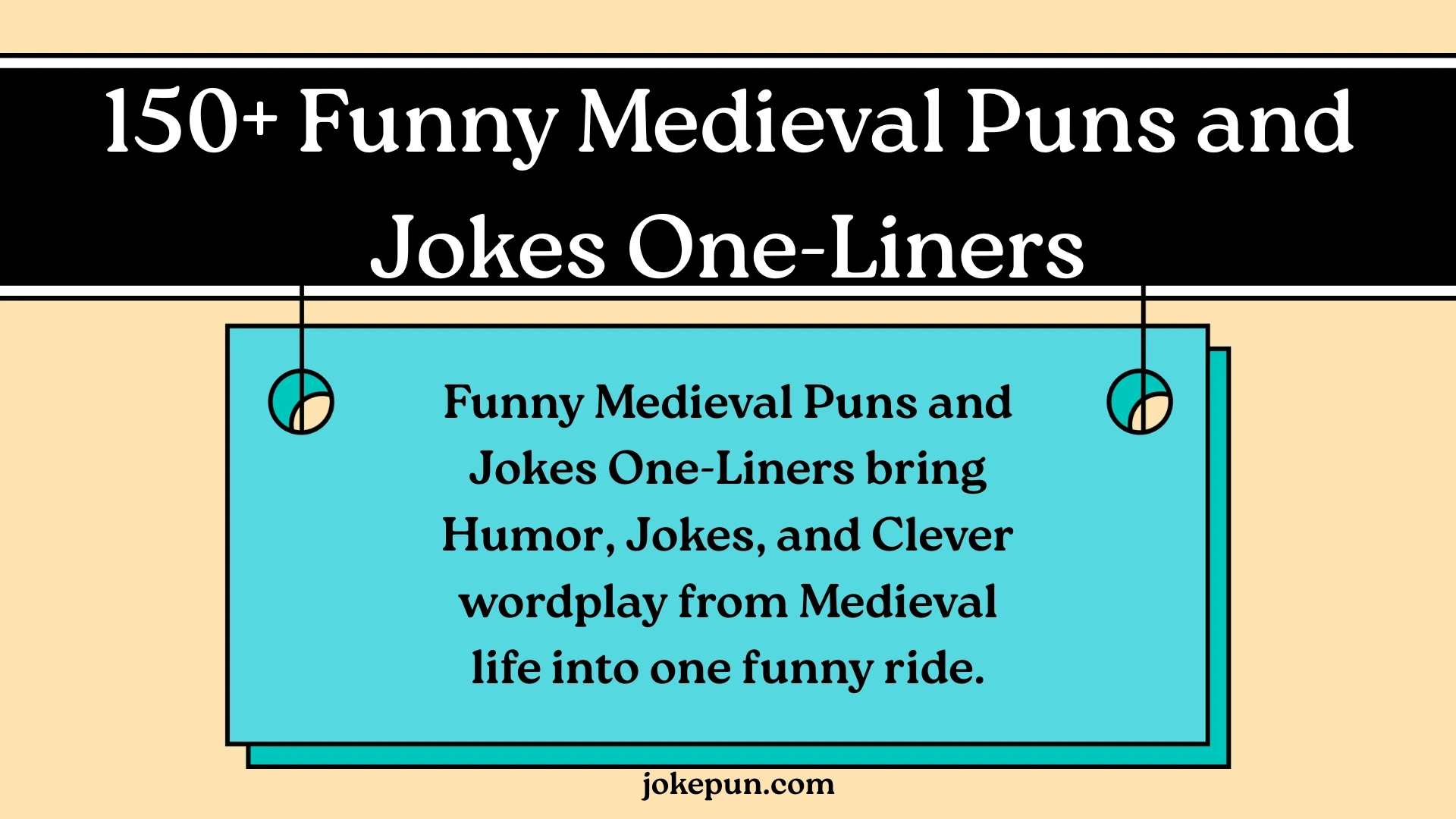 150+ Funny Medieval Puns and Jokes One-Liners