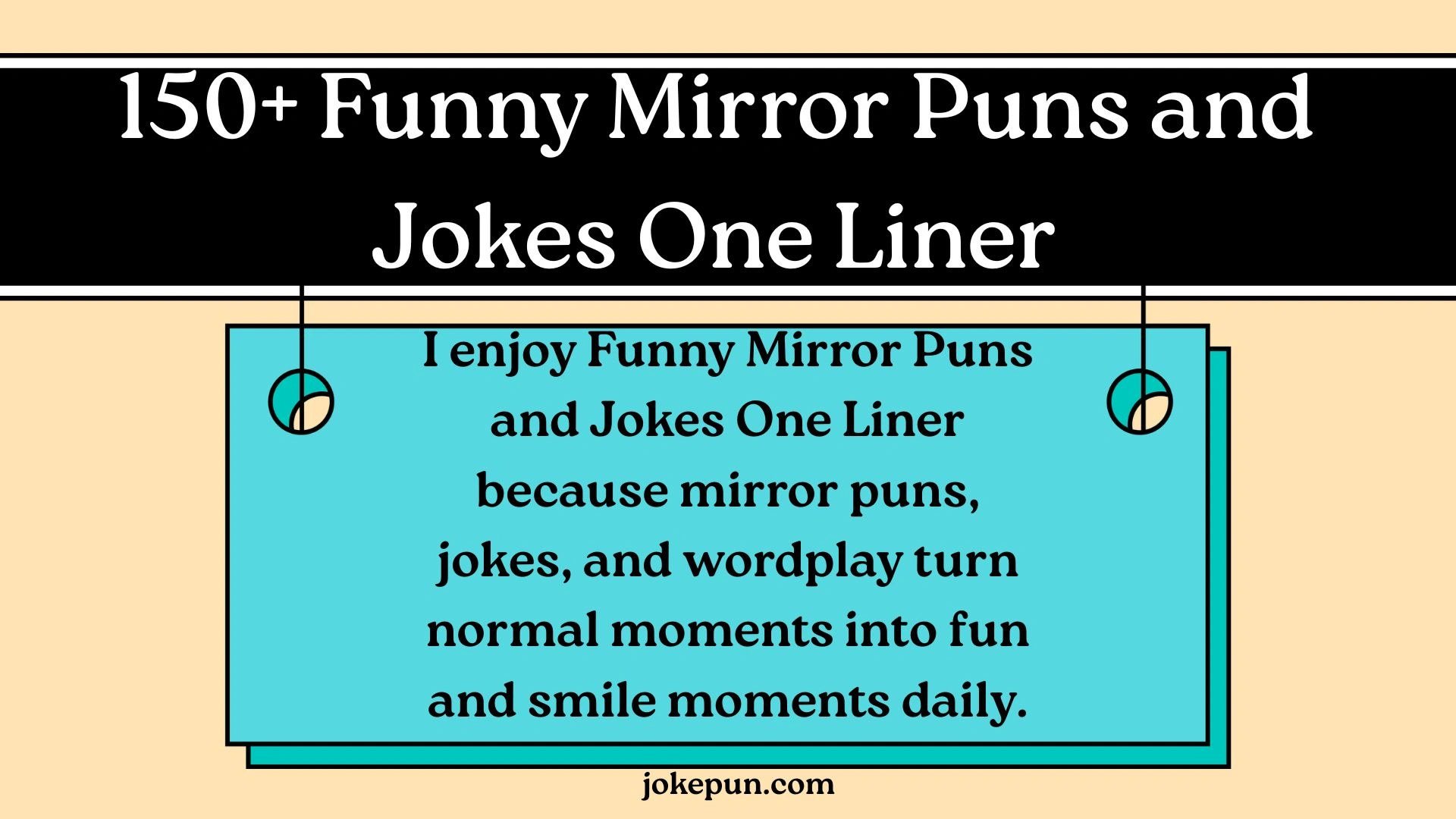 150+ Funny Mirror Puns and Jokes One Liner