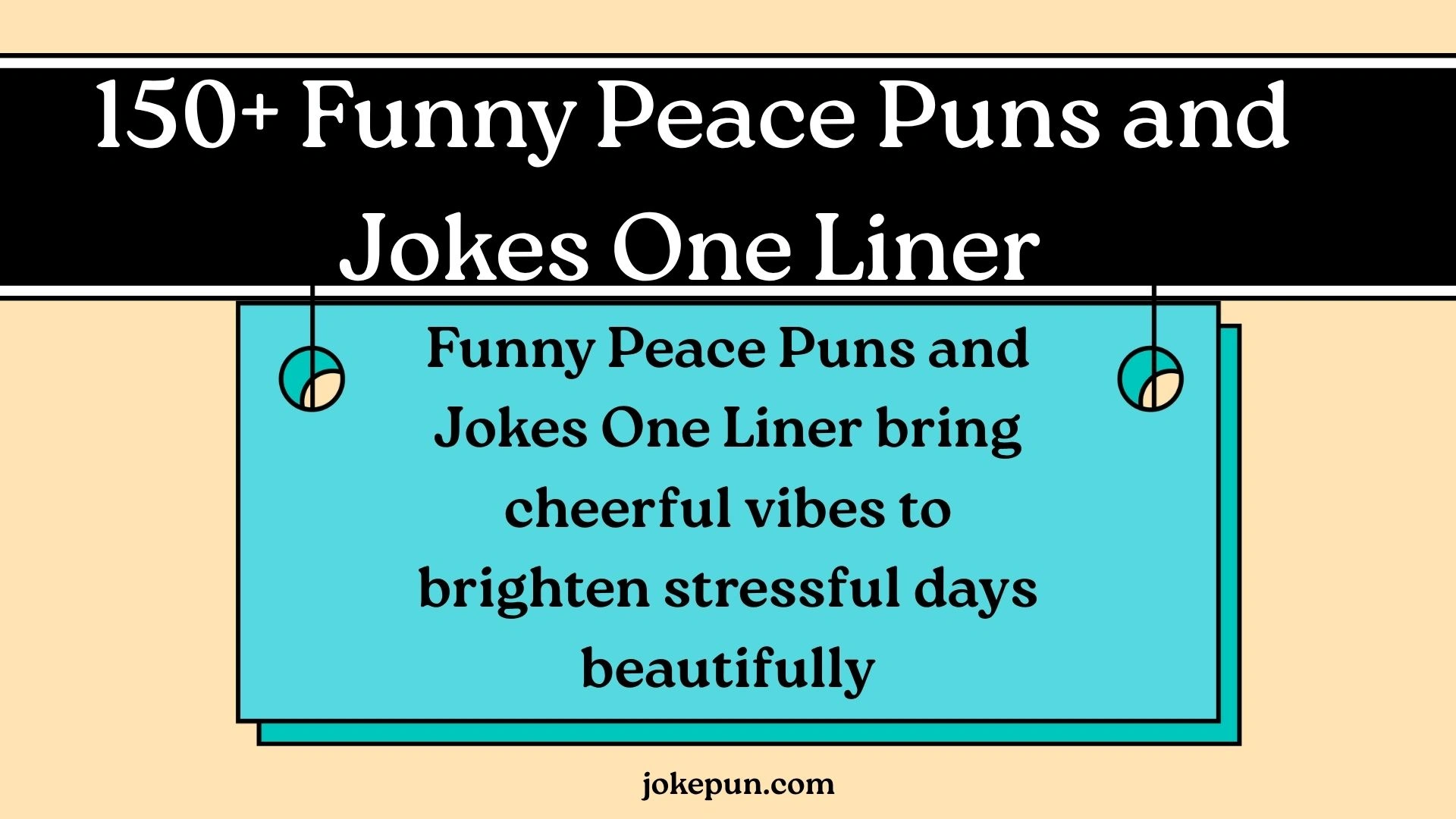 150+ Funny Peace Puns and Jokes One Liner