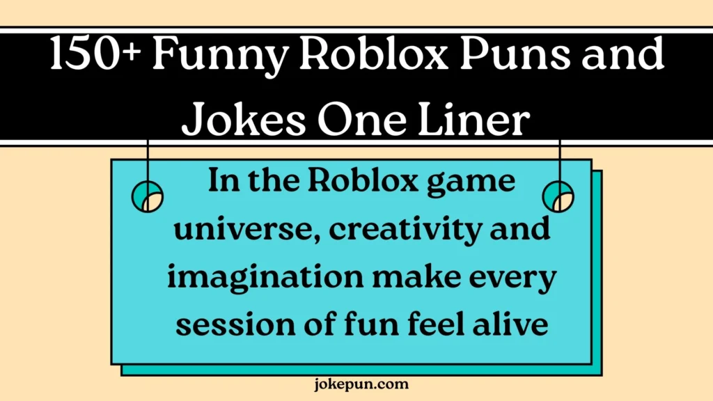 150+ Funny Roblox Puns and Jokes One Liner