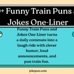 Funny Train Puns and Jokes One-Liner