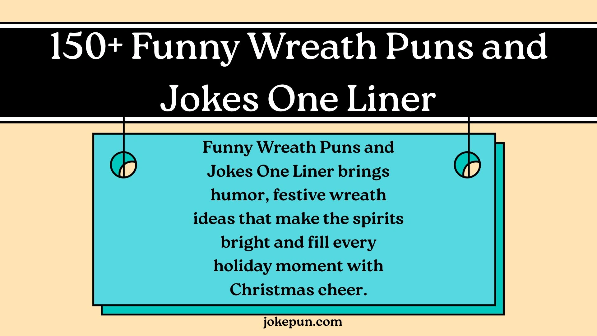 150+ Funny Wreath Puns and Jokes One Liner