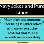 150+ Navy Jokes and Puns One Liner