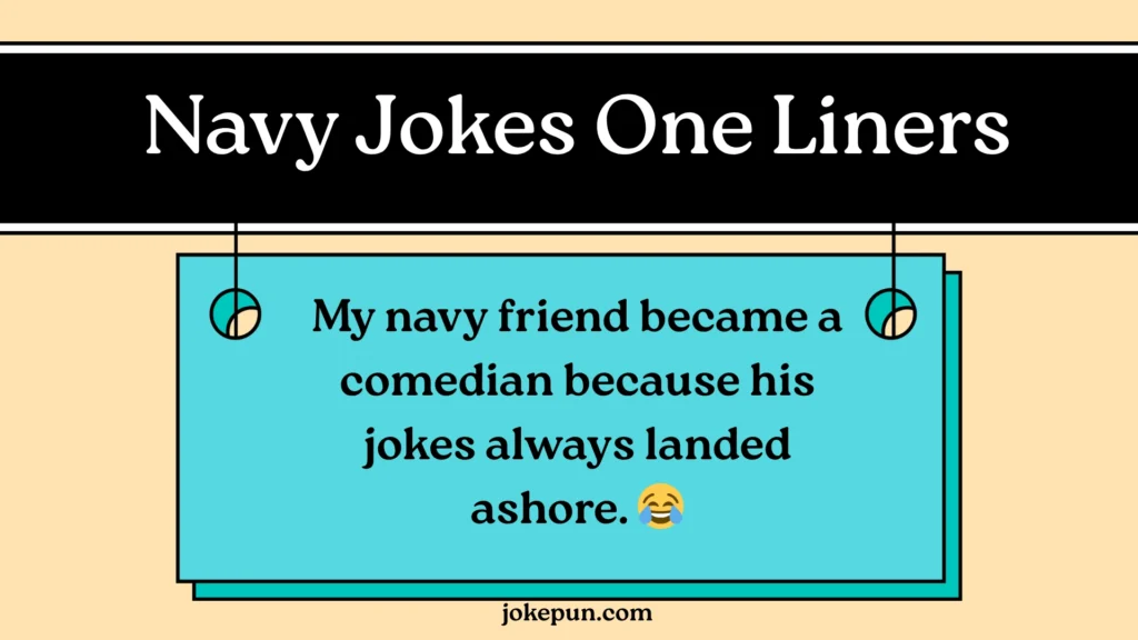 Navy Jokes One Liners