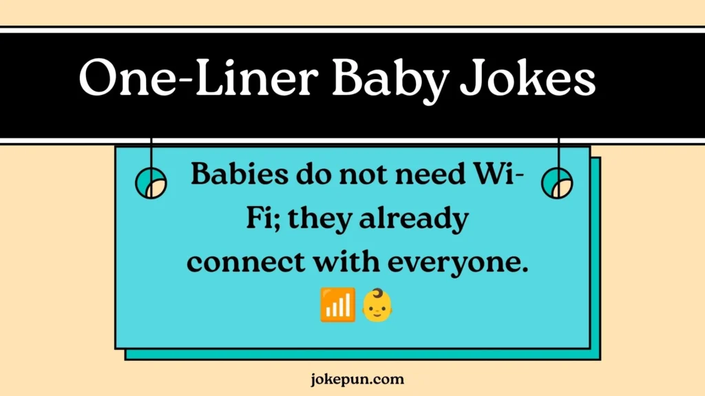 One-Liner Baby Jokes