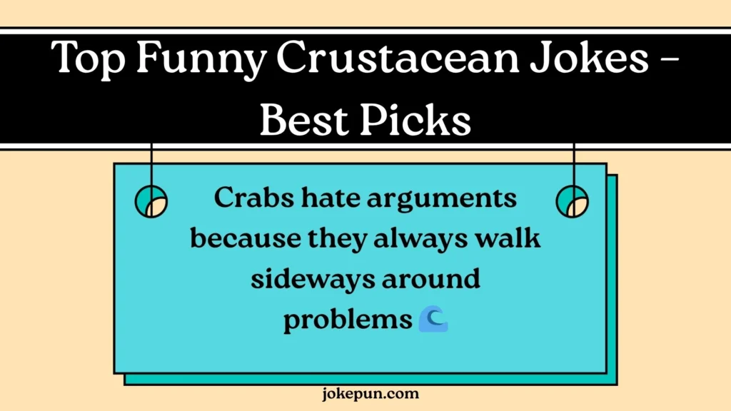 Top Funny Crustacean Jokes – Best Picks