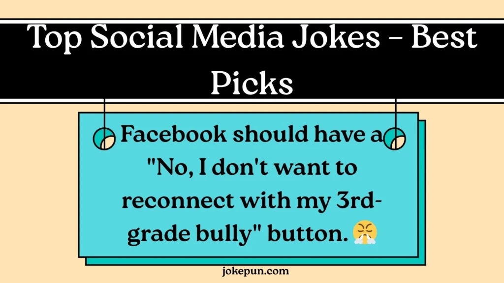 Top Social Media Jokes – Best Picks