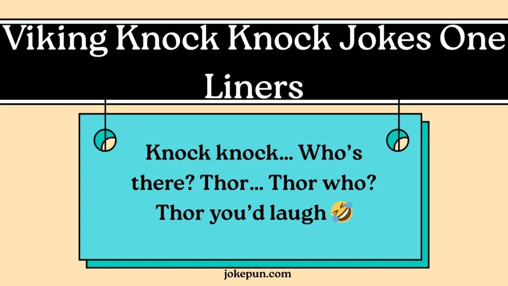 Viking Knock Knock Jokes One Liners