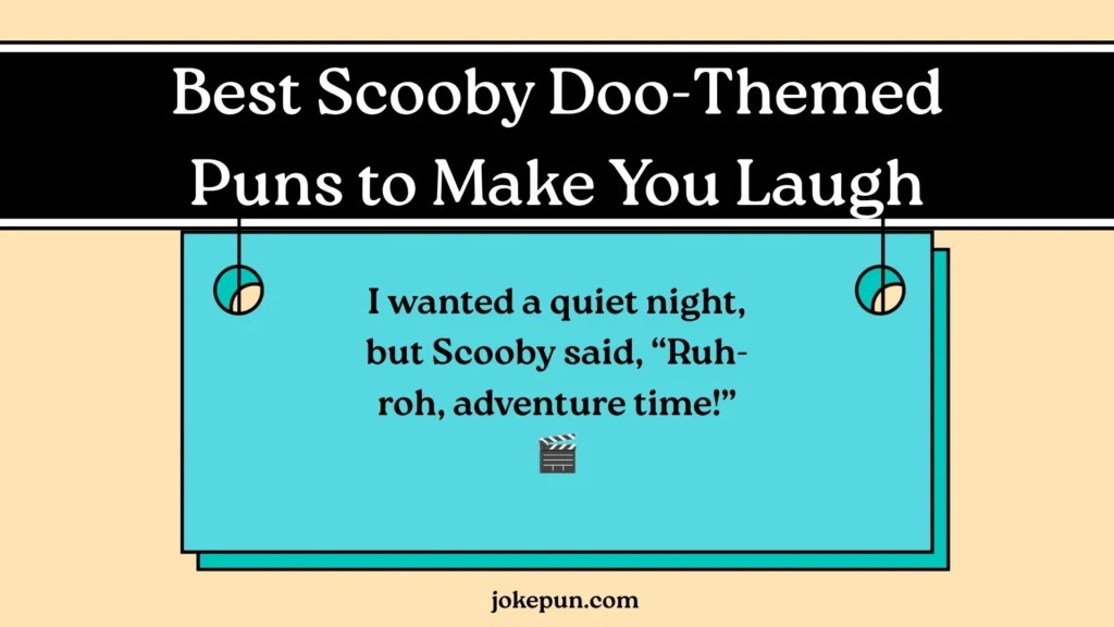 Best Scooby Doo-Themed Puns to Make You Laugh