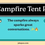 150+ Funny Tent Puns and Jokes One-Liner