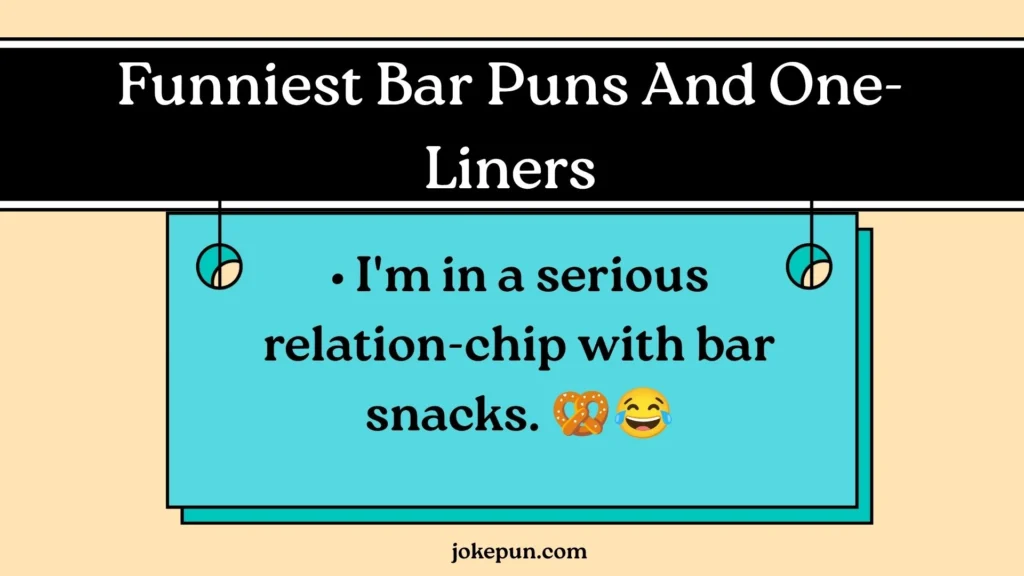 Funniest Bar Puns And One-Liners