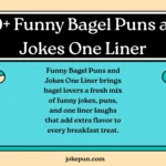 Funny Bagel Puns and Jokes One Liner