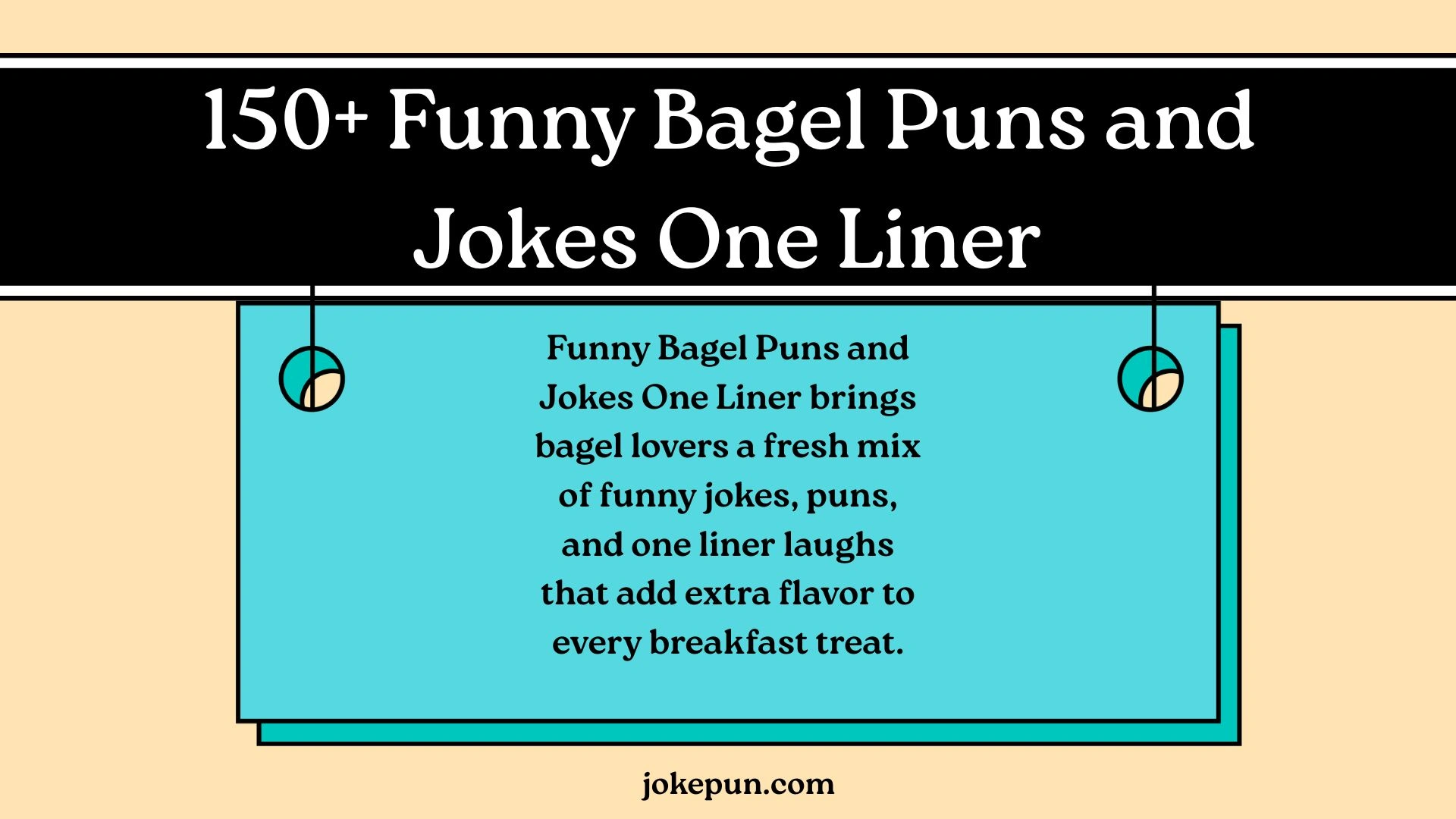 Funny Bagel Puns and Jokes One Liner