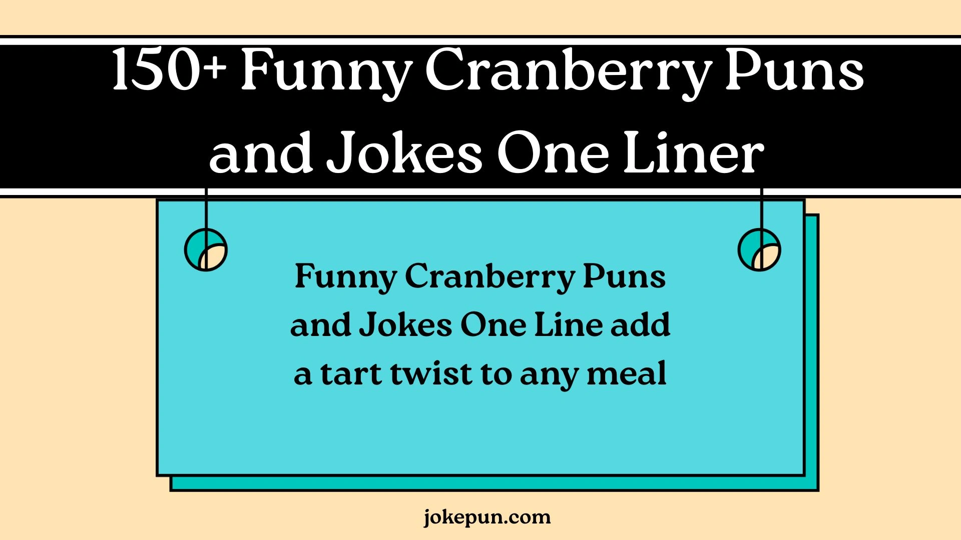 Funny Cranberry Puns and Jokes One Liner