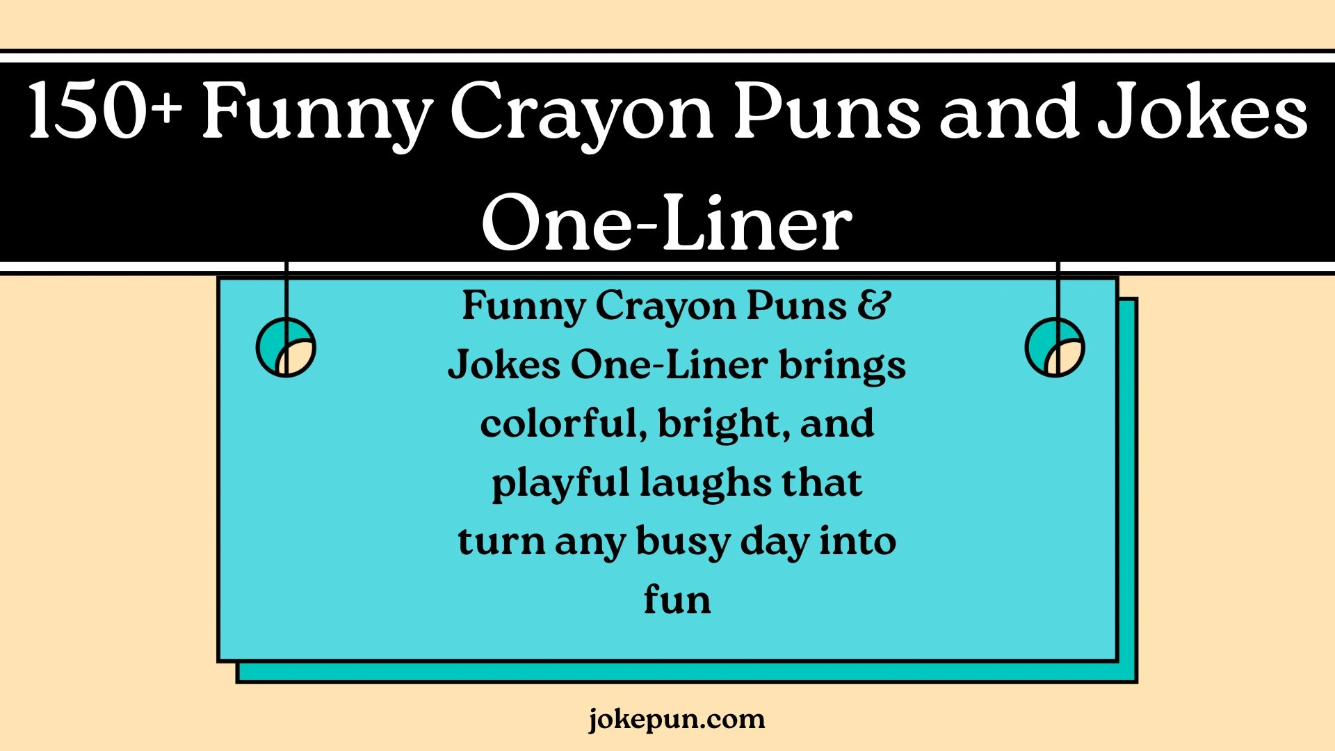 Funny Crayon Puns and Jokes One-Liner
