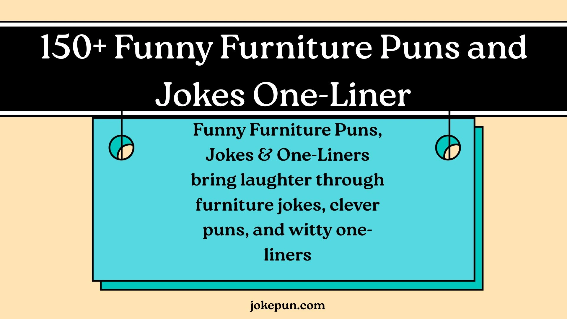 Funny Furniture Puns and Jokes One-Liner