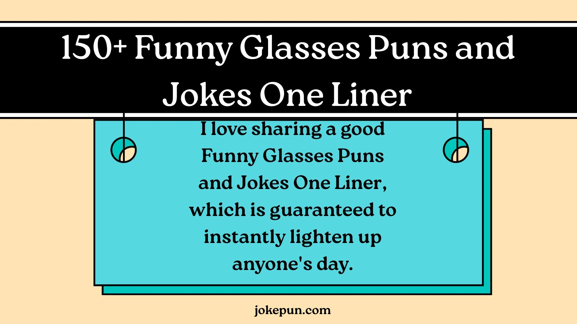 150+ Funny Glasses Puns and Jokes One Liner