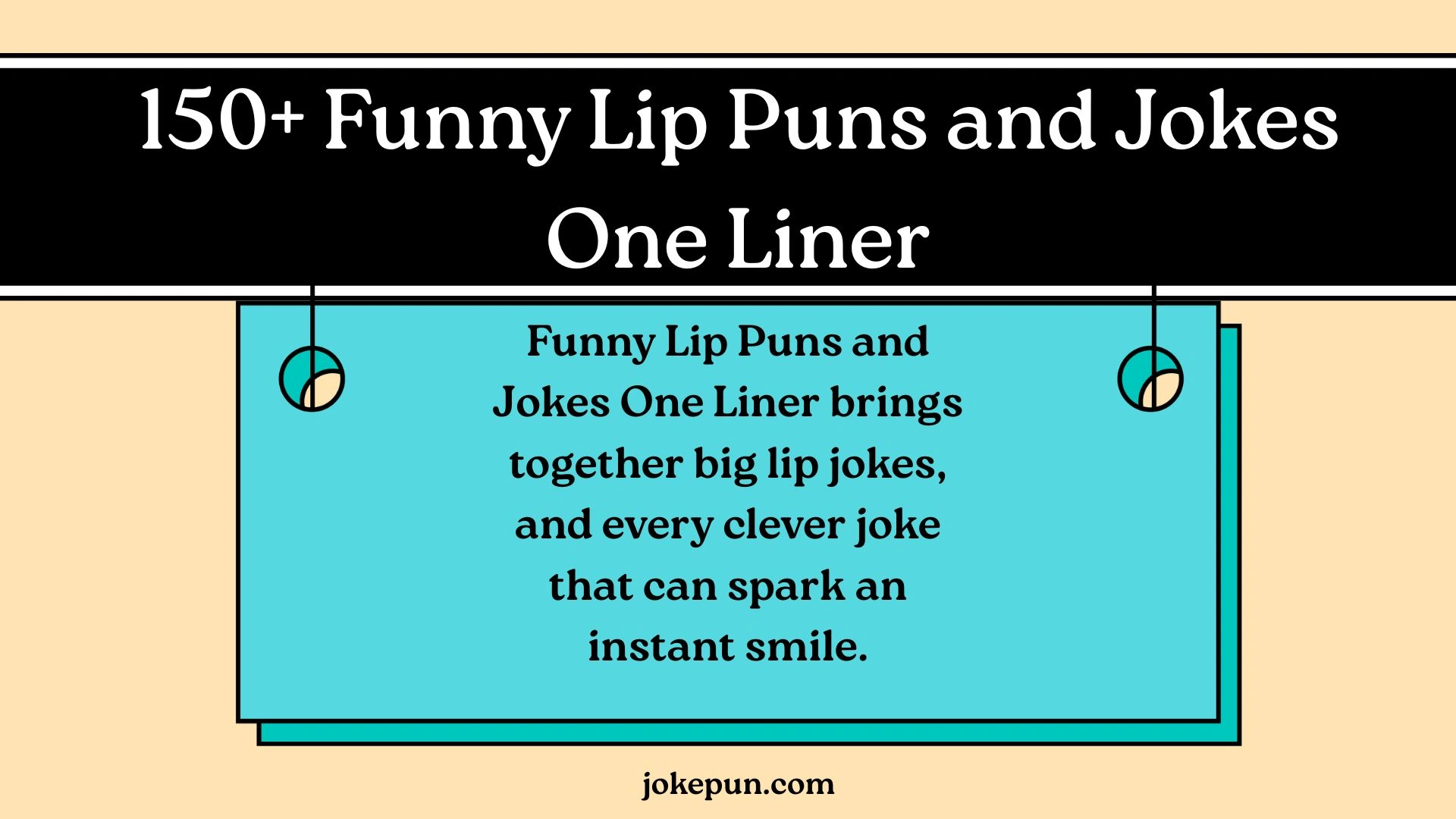 Funny Lip Puns and Jokes One Liner