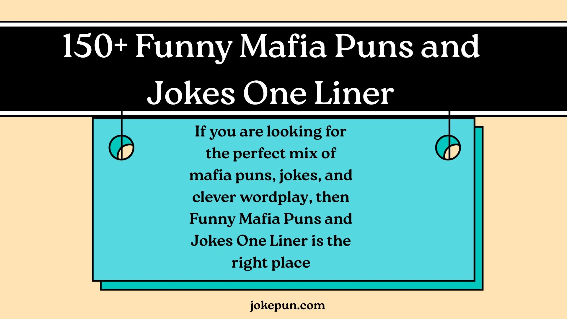 Funny Mafia Puns and Jokes One Liner