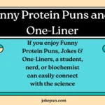 Funny Protein Puns and Jokes One-Liner