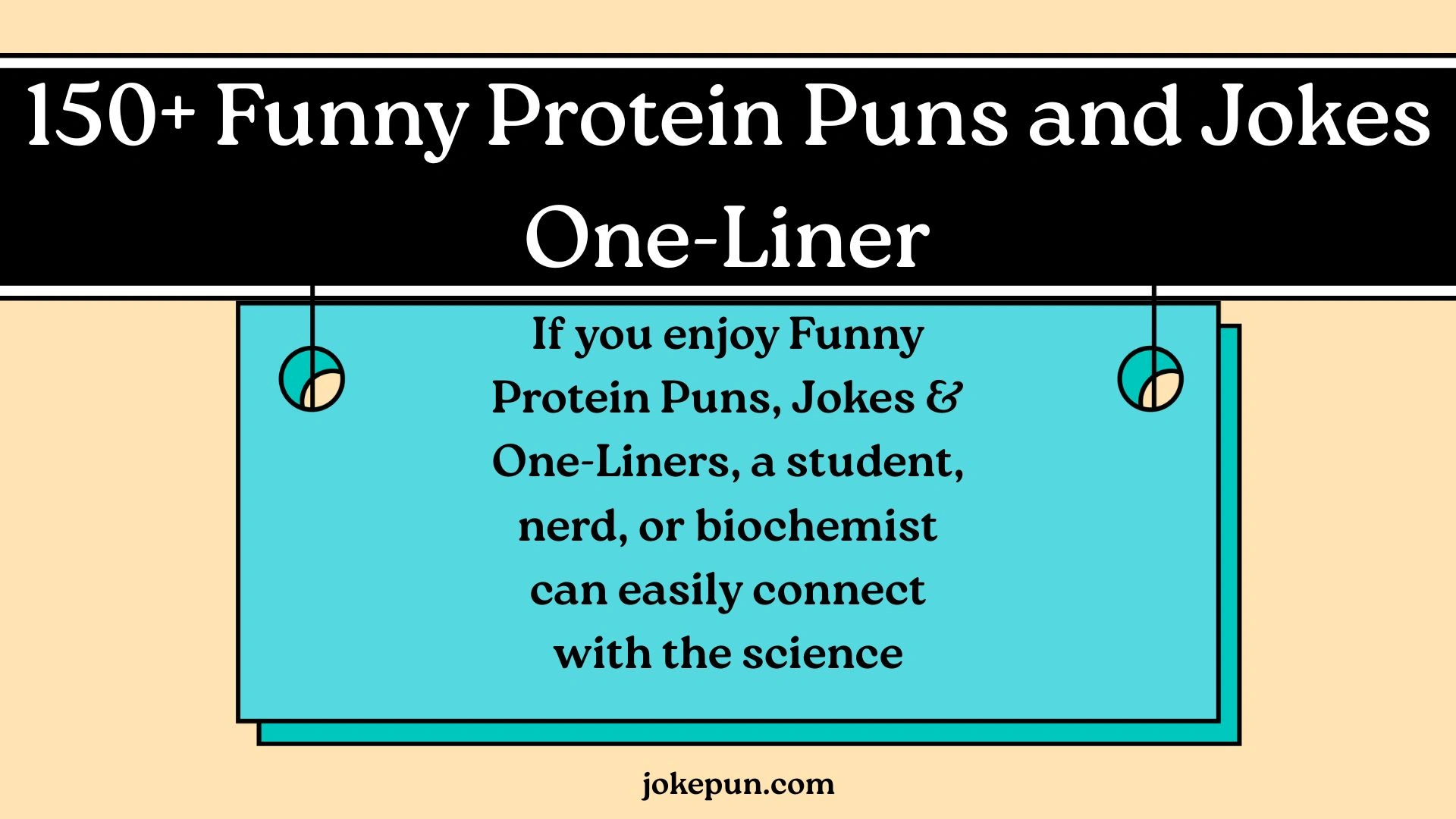 Funny Protein Puns and Jokes One-Liner