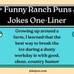 150+ Funny Ranch Puns and Jokes One-Liner