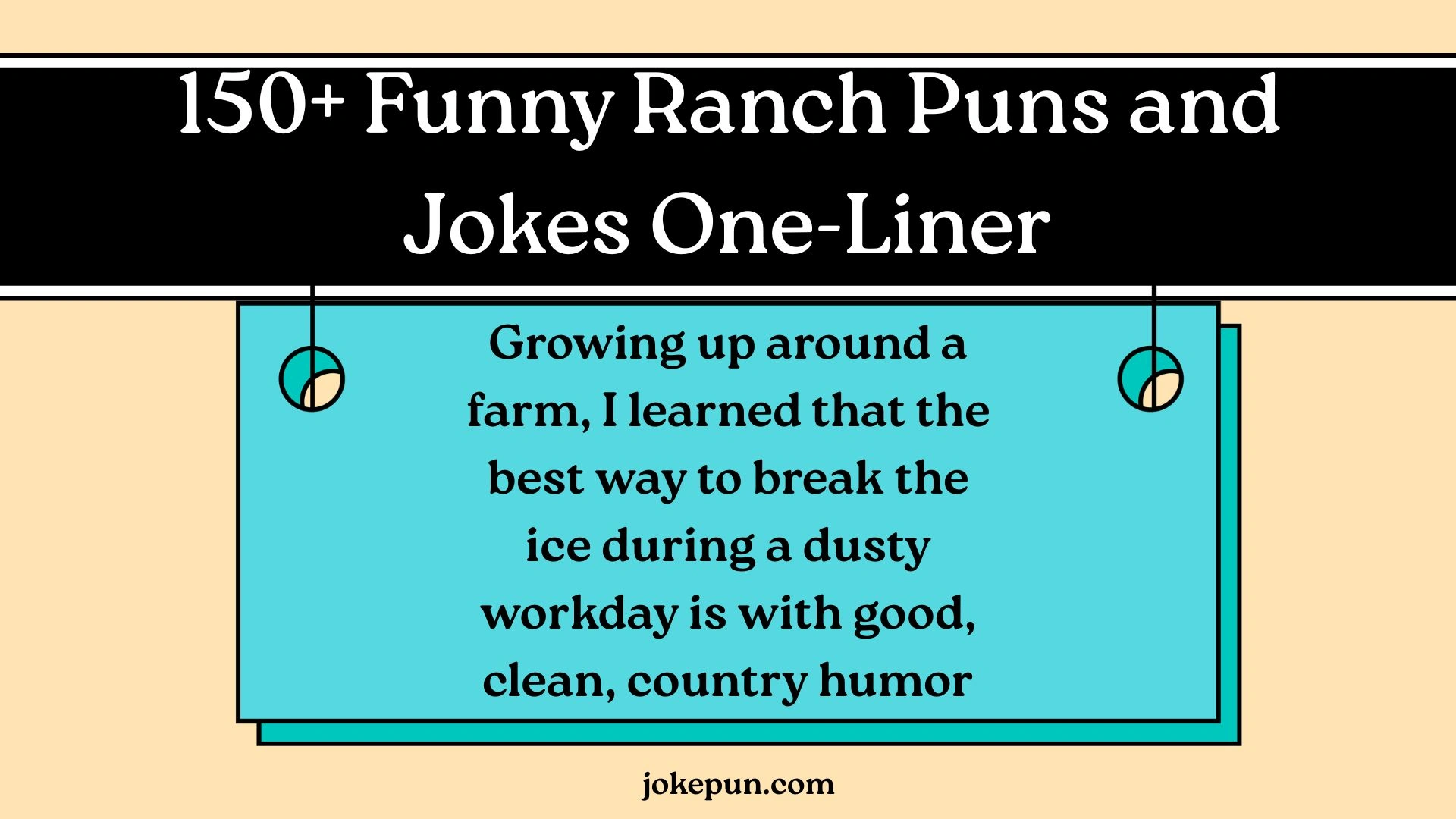 150+ Funny Ranch Puns and Jokes One-Liner