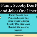 Funny Scooby Doo Puns and Jokes One Liner