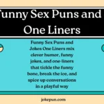 150+ Funny Sex Puns and Jokes One Liners