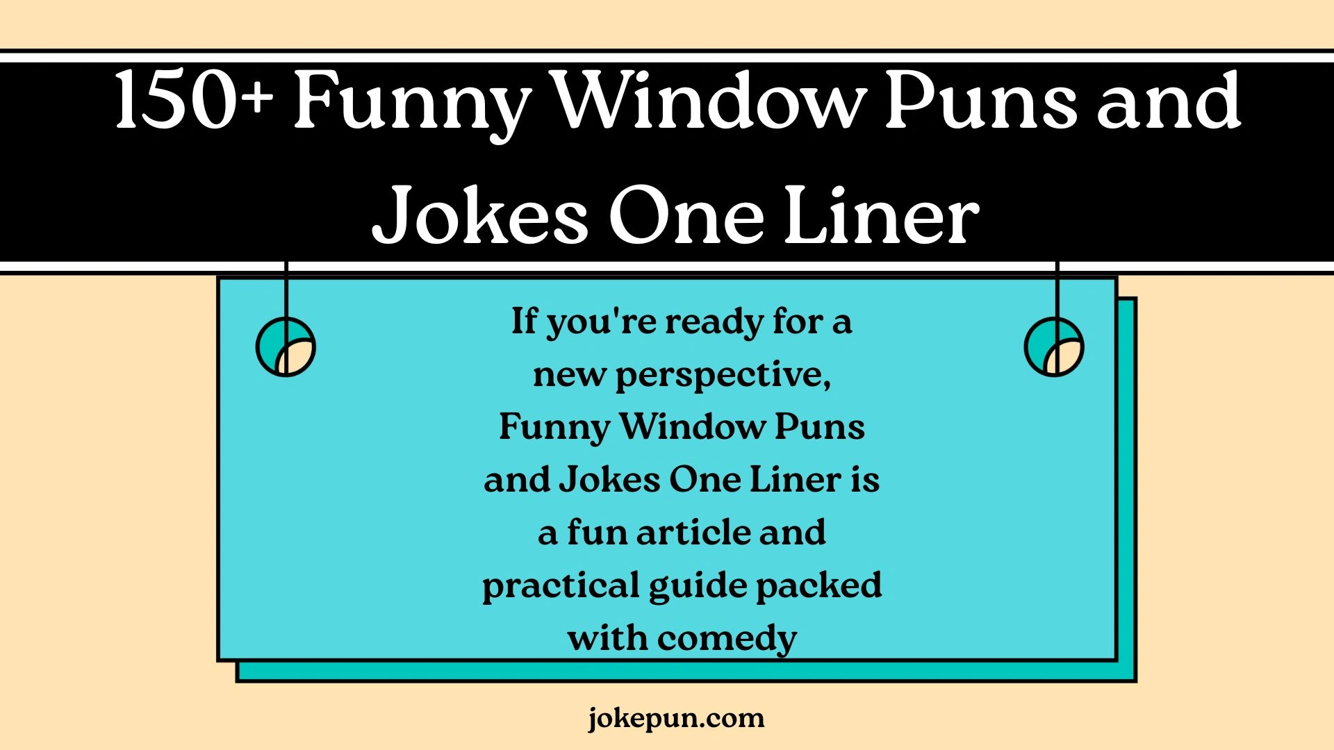 Funny Window Puns and Jokes One Liner