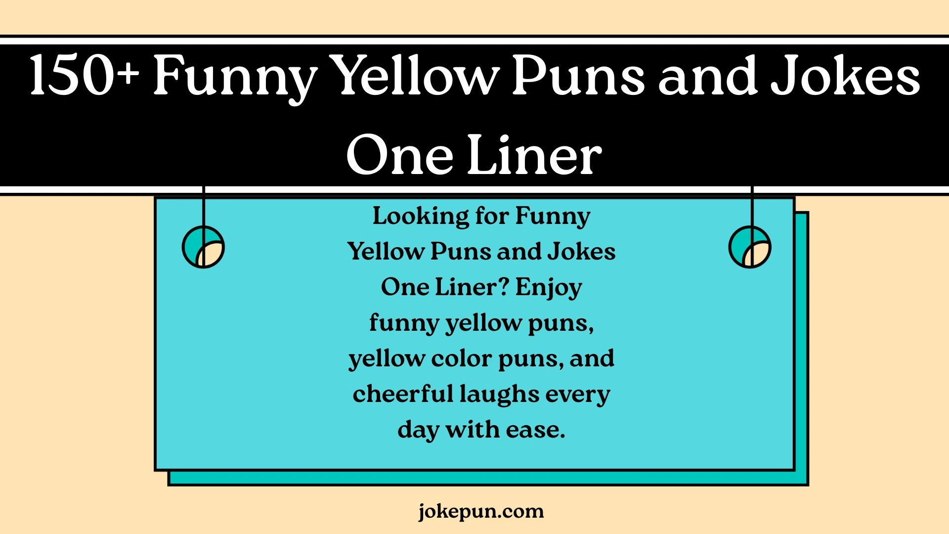 Funny Yellow Puns and Jokes One Liner