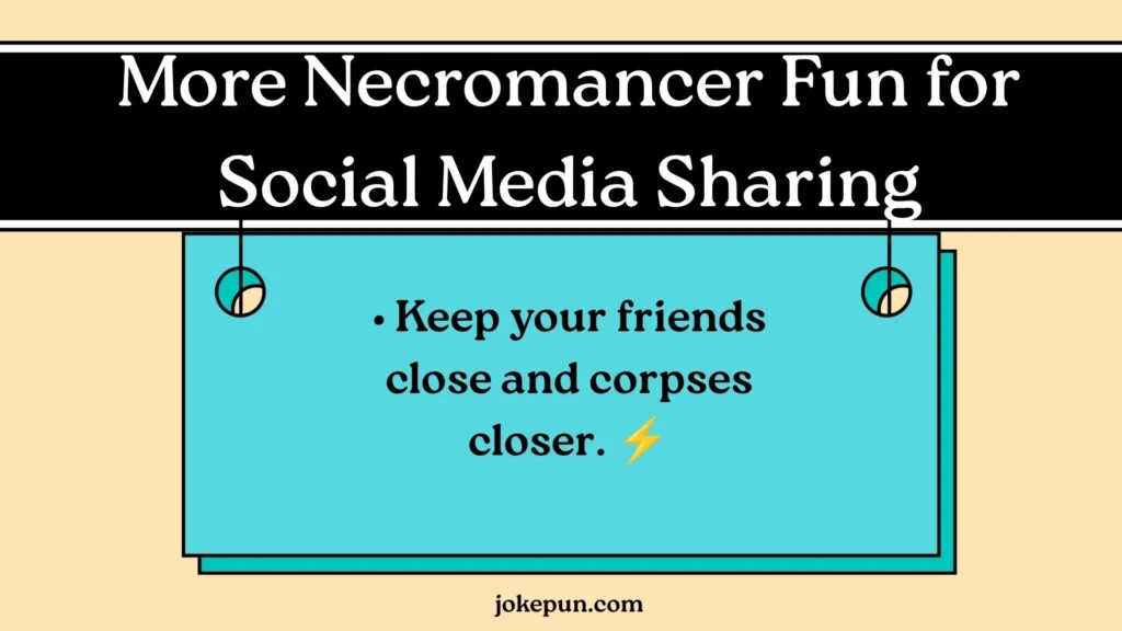 More Necromancer Fun for Social Media Sharing