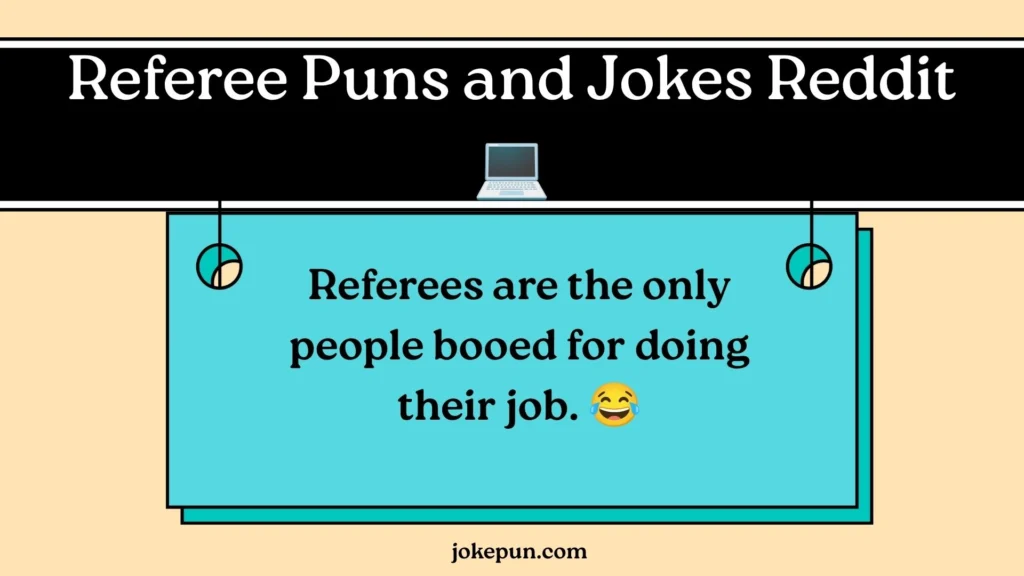 Referee Puns and Jokes Reddit 💻
