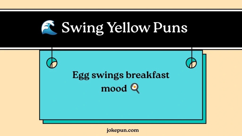 π Swing Yellow Puns