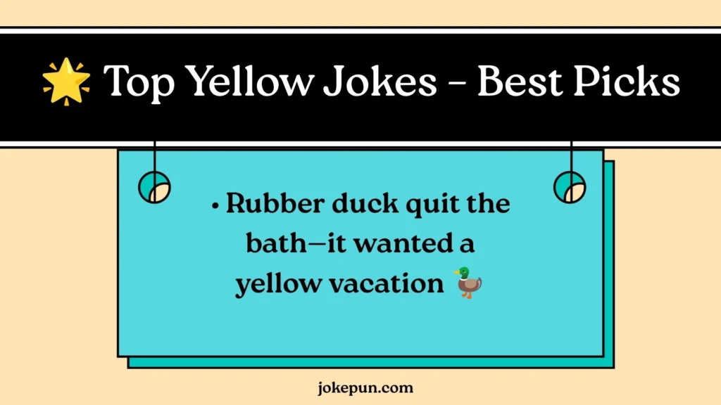 π Top Yellow Jokes β Best Picks